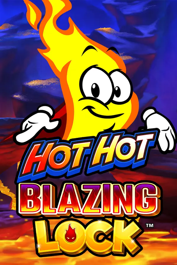Hot Hot Blazing Lock